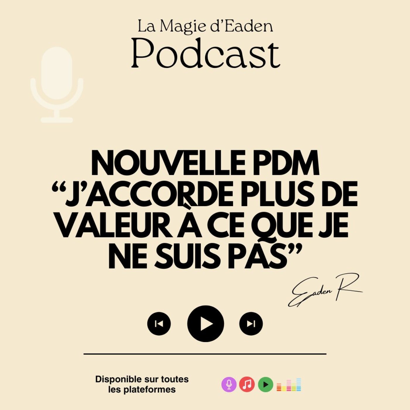 Nouvelle PDM :"J'accorde plus de valeur à ce que je ne suis pas" episode artwork