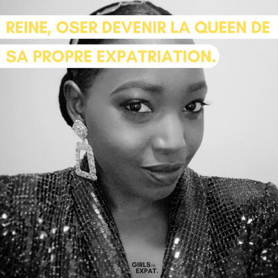 REINE, OSER DEVENIR LA REINE DE SA PROPRE EXPATRIATION cover