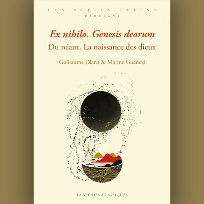 Guillaume Diana et Marine Guérard - Ex Nihilo. Genesis Deorum. Du Néant. La Naissance des dieux cover
