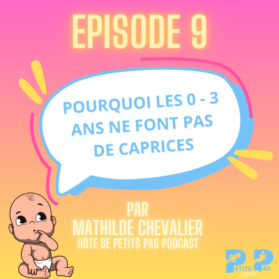 Pourquoi les 0-3 ans ne font pas de caprices cover