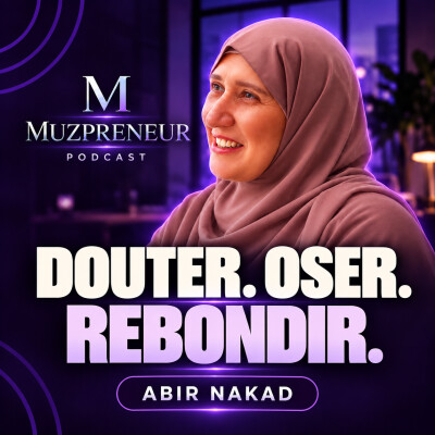 Le mindset qui change tout : l’ascension d’Abir Nakad, femme entrepreneure cover
