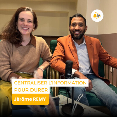 Centraliser l'information pour durer : le parcours inspirant de Jérôme Remy cover