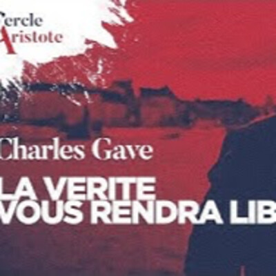 La vérité vous rendra libre - C. Gave - # politique cover