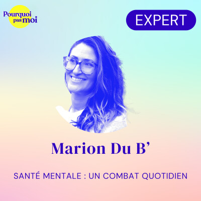 [EXTRAIT] 154 - Santé mentale, un combat quotidien avec Marion du B' cover