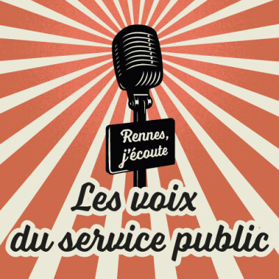 [Rennes, j'écoute ! Les voix du service public] Episode 8 : Bernard Tual et la commande publique cover