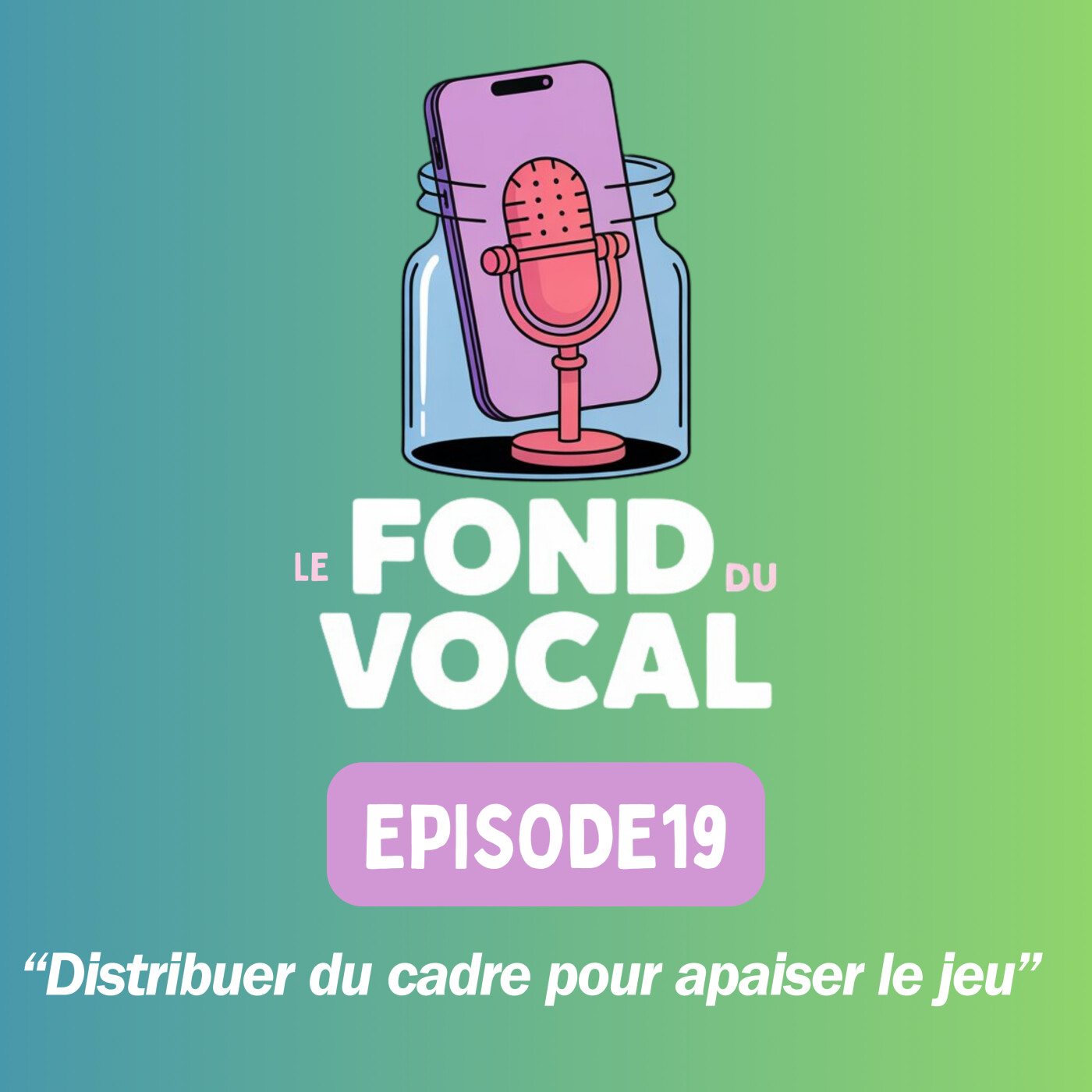 Distribuer du cadre pour apaiser le jeu episode artwork