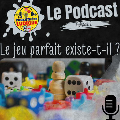 Les Grandes Histoires épisode 2 — LE JEU PARFAIT EXISTE-IL ? cover