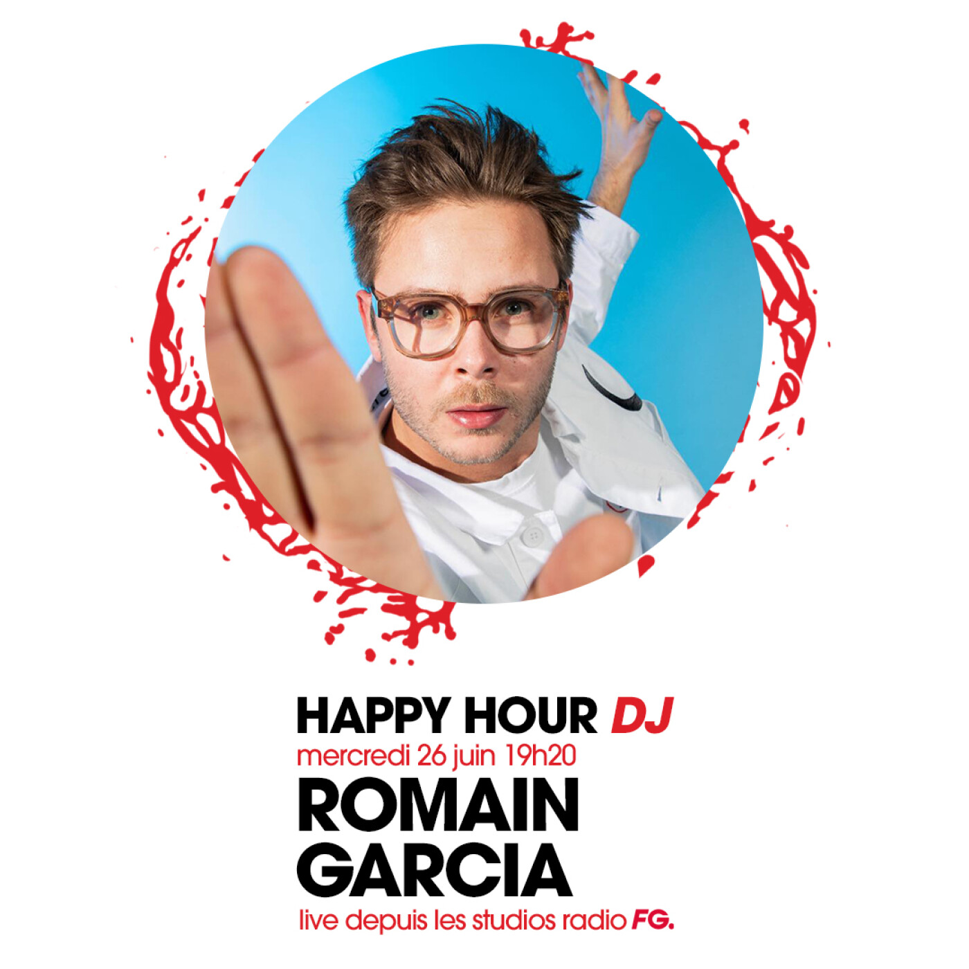 HAPPY HOUR DJ : ROMAIN GARCIA