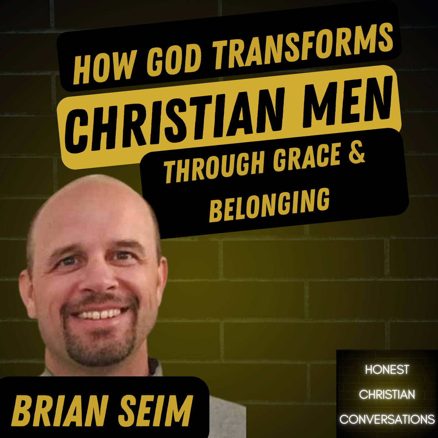 How God Transforms Christian Men Through Grace and Belonging