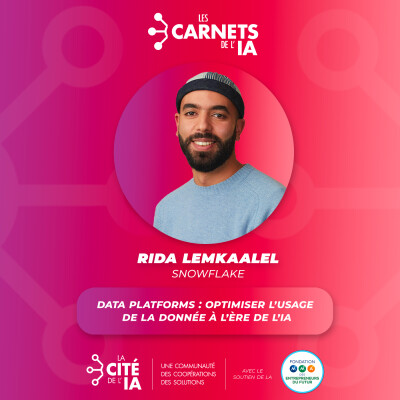 #89 Rida Lemkaalel - Snowflake - Data platforms : optimiser l'usage de la donnée à l'ère de l'IA cover