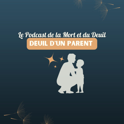 (REDIFF) Mini-série I Deuil d'un parent I Épisode #5 - Aurélie cover