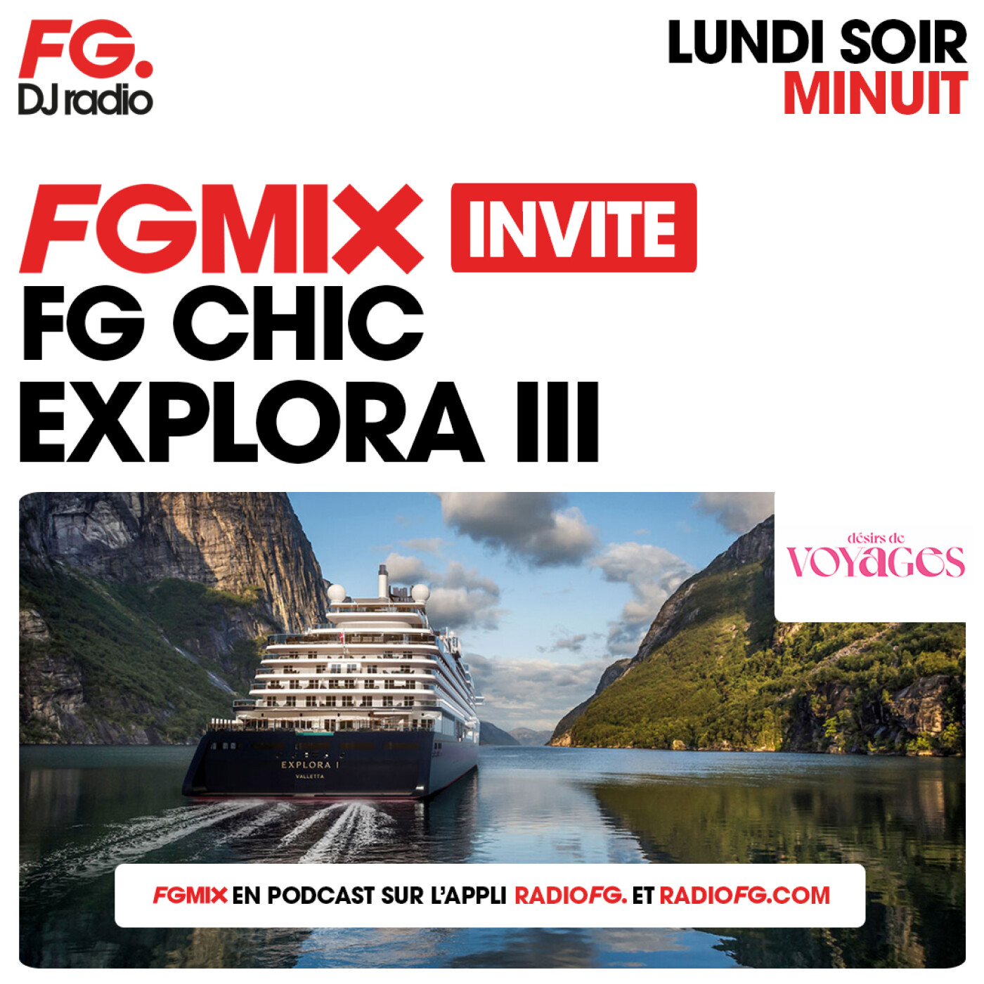 FG MIX INVITE : EXPLORA III AVEC DÉSIRS DE VOYAGES episode artwork