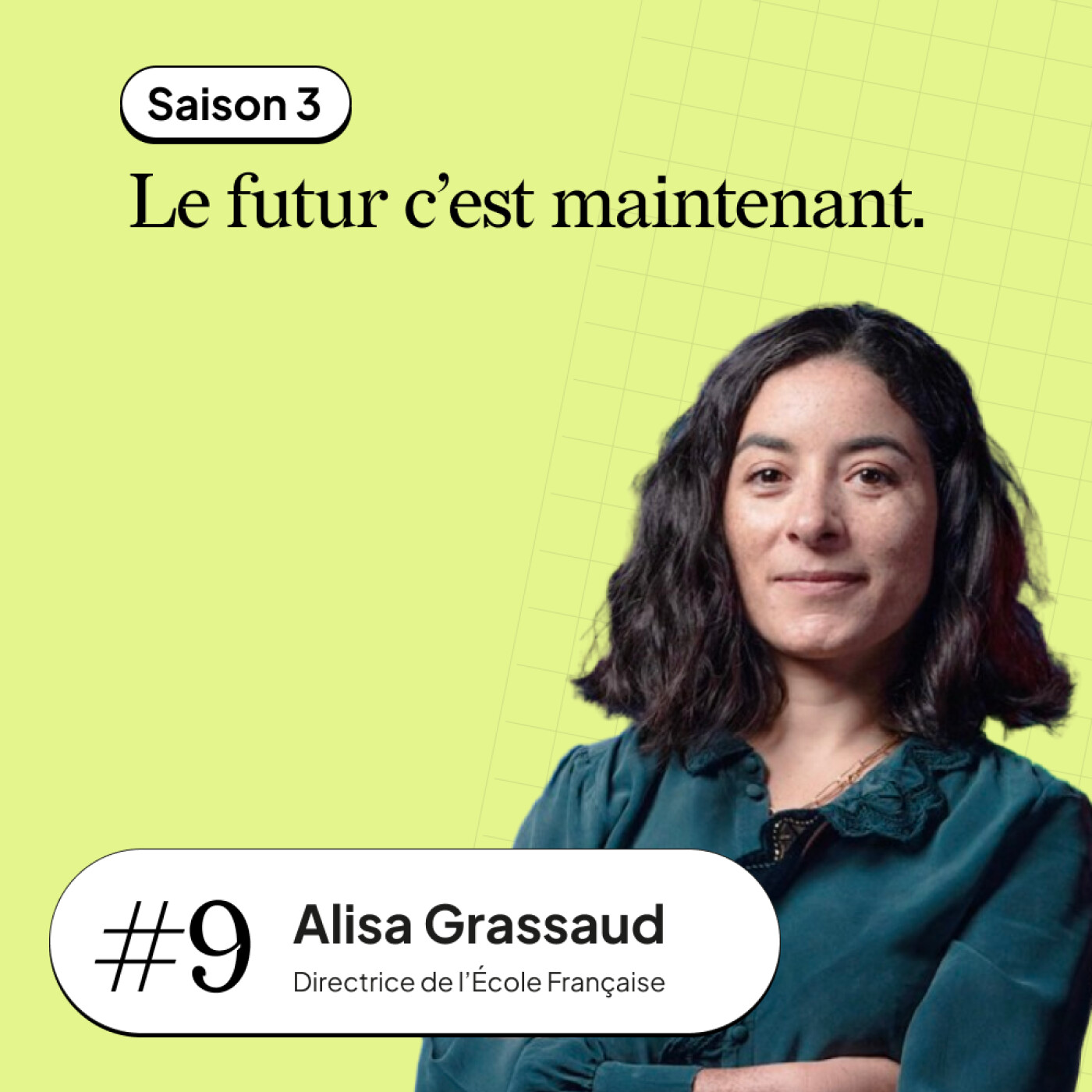 #9 Alisa Grassaud - Directrice de L’École Française