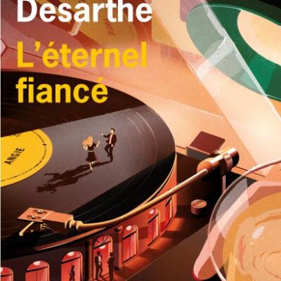 Agnès Desarthe, L'éternel fiancé cover