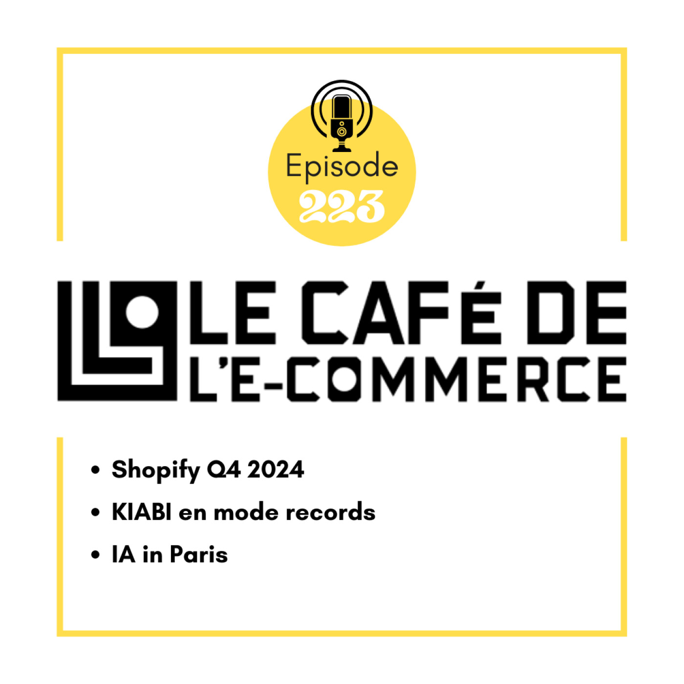 Shopify Q4 2024, KIABI en mode records, IA in Paris