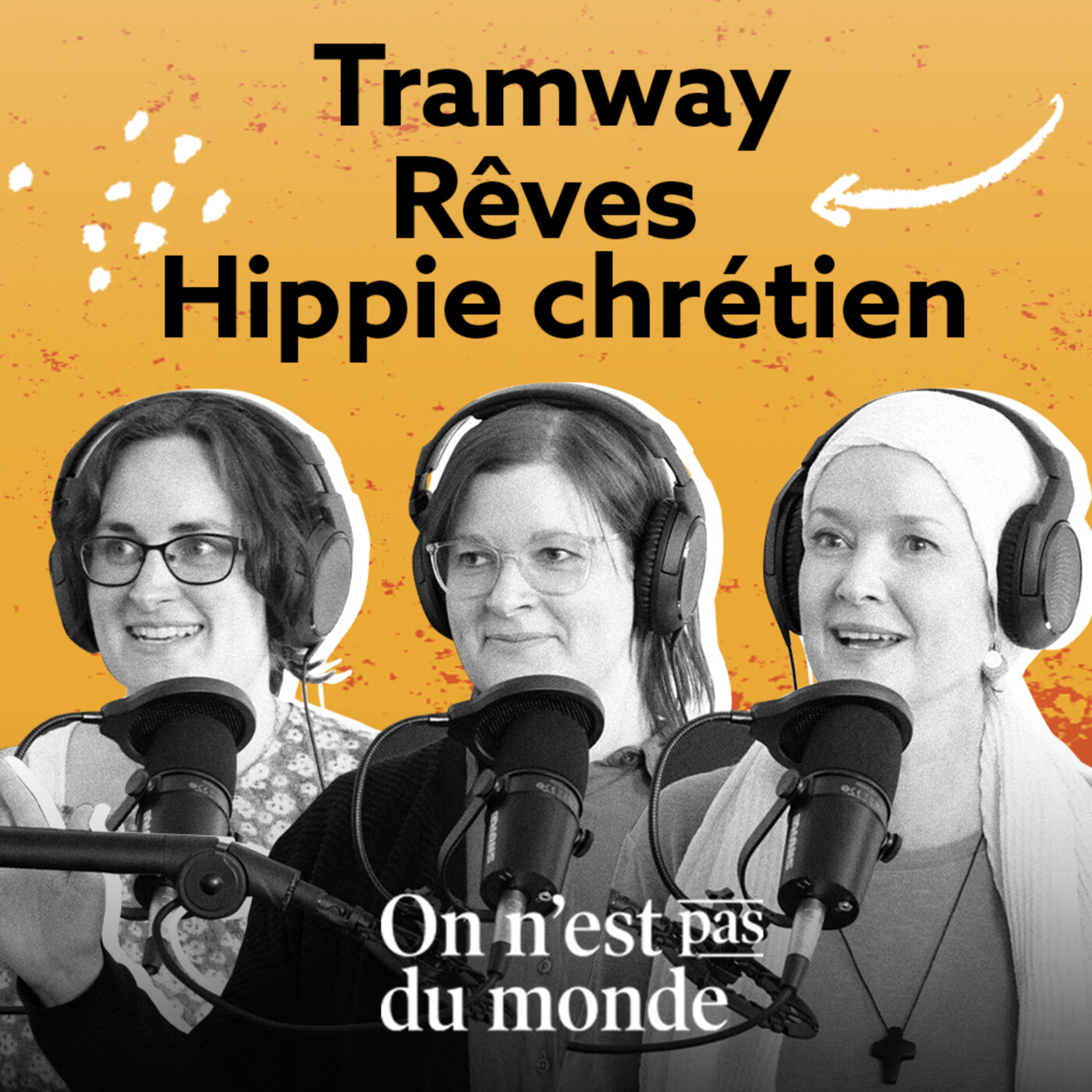 E312 – Tramway | Rêves | Hippie chrétien episode artwork