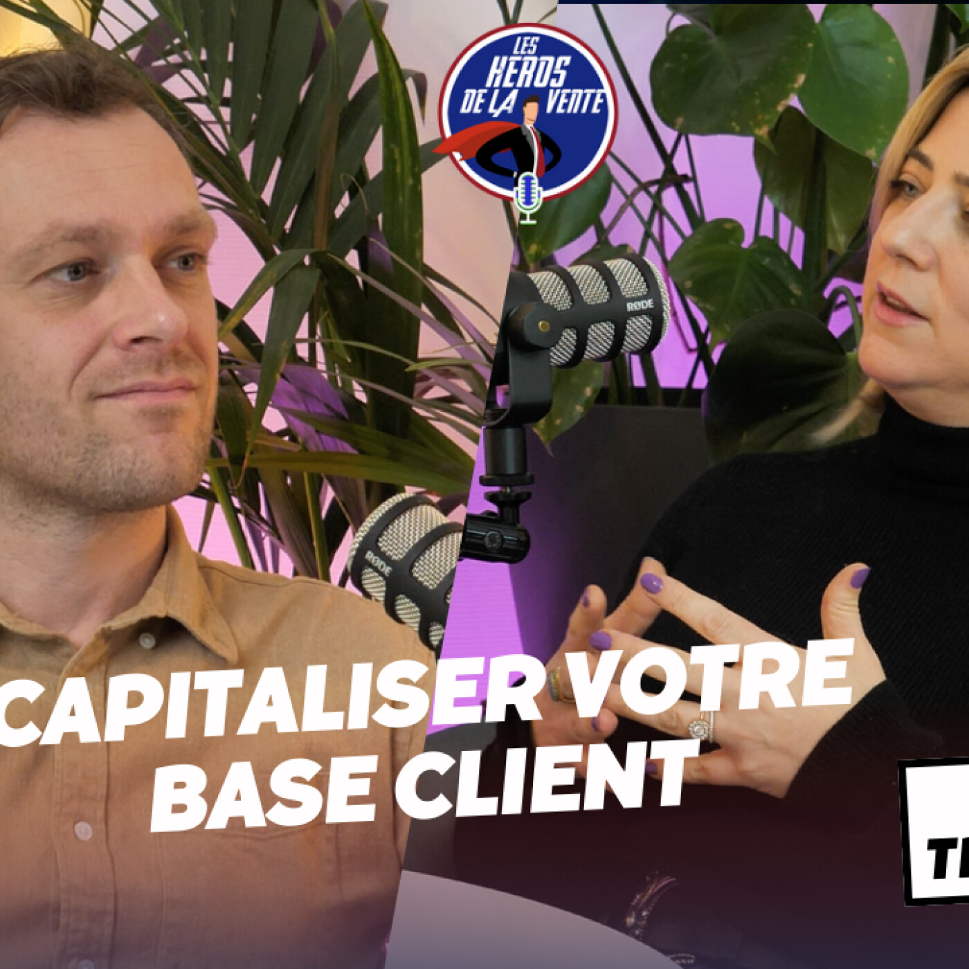 Les Héros de la vente : le podcast numéro 1 pour apprendre à vendre