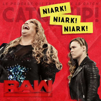 Catch'Up ! WWE Raw du 28 mai 2018 cover