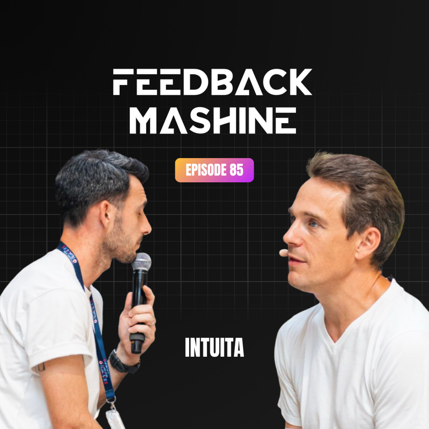 Feedback Mashine #1 - Intuita : l'agence de com à l'abonnement optimisée par l'IA episode artwork