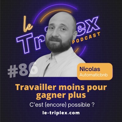 #86 Travailler moins pour gagner plus, c’est (encore) possible en location courte durée ? cover