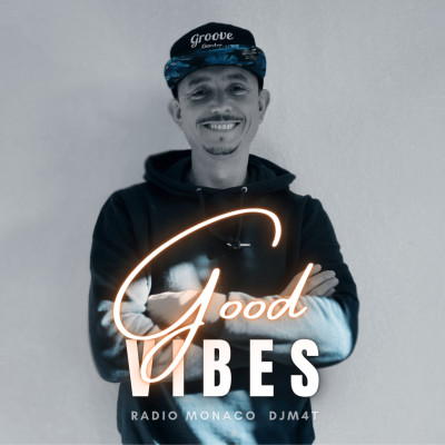 DjM4t ft. Groove Garden - Good Vibes (03-12-21) cover
