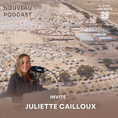 Révéler l’invisible des camps de réfugiés – avec Juliette Cailloux cover
