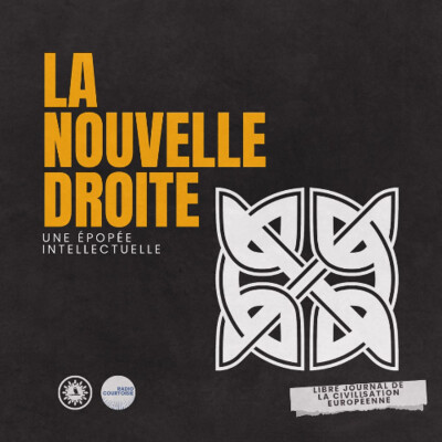 La Nouvelle Droite, une épopée intellectuelle - Radio Courtoisie - 13/04/2026 cover