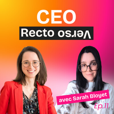 EP11. De secrétaire médicale à CEO d’agence AV : réinventer sa vie pro après un burn-out à 21 ans avec Sarah Bloyet cover