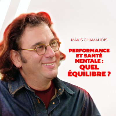 Makis Chamalidis - Santé mentale et performance, trouver son équilibre dans le déséquilibre cover