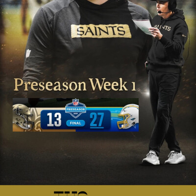 Saints vs Chargers Preseason Game One Recap cover
