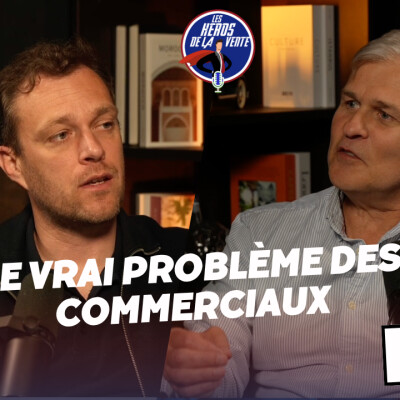 # 227 - Pourquoi le succès en vente commence à l’intérieur de soi avec François Rollin cover