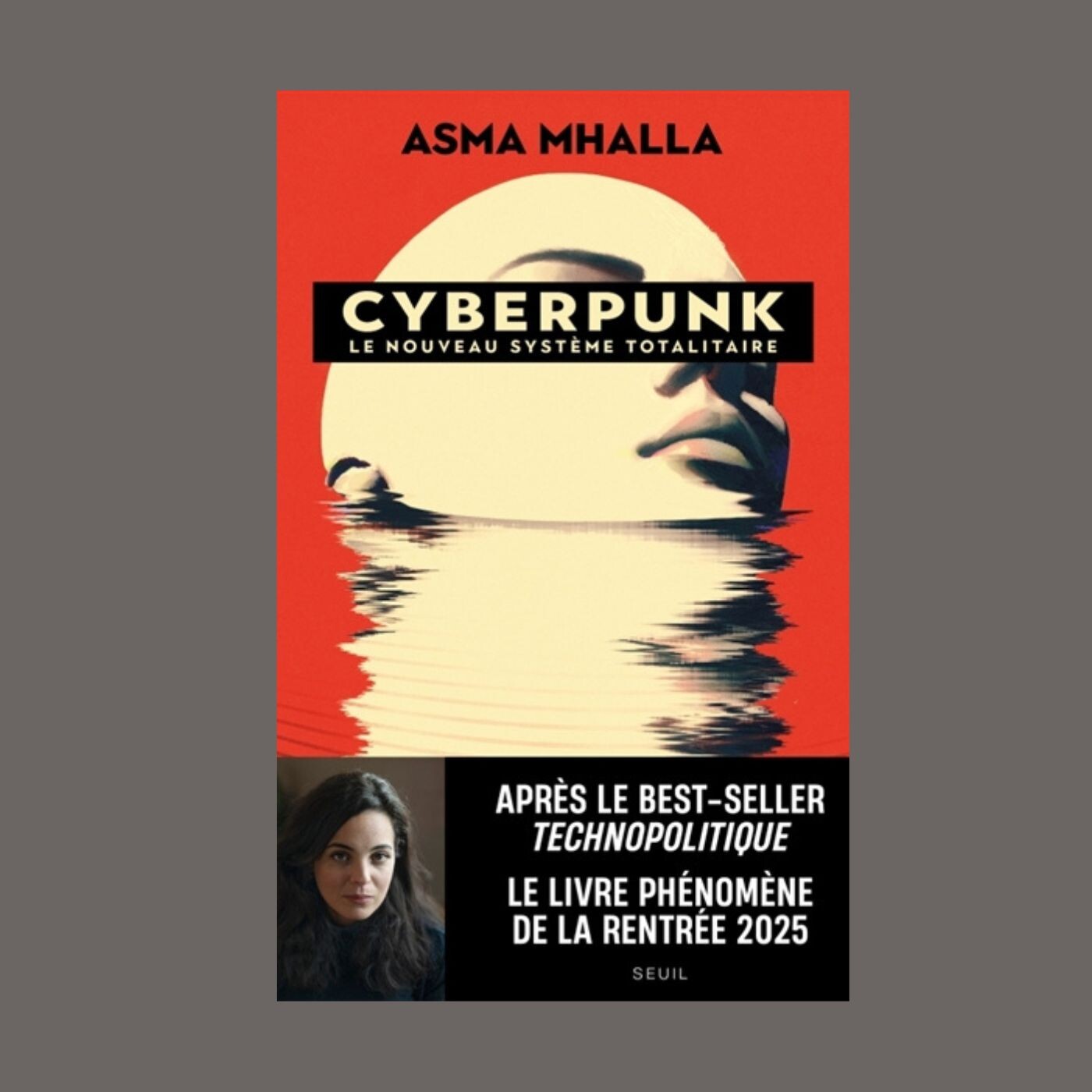 Asma Mhalla - Cyberpunk : le nouveau système totalitaire Asma Mhalla - Cyberpunk : le nouveau système totalitaire