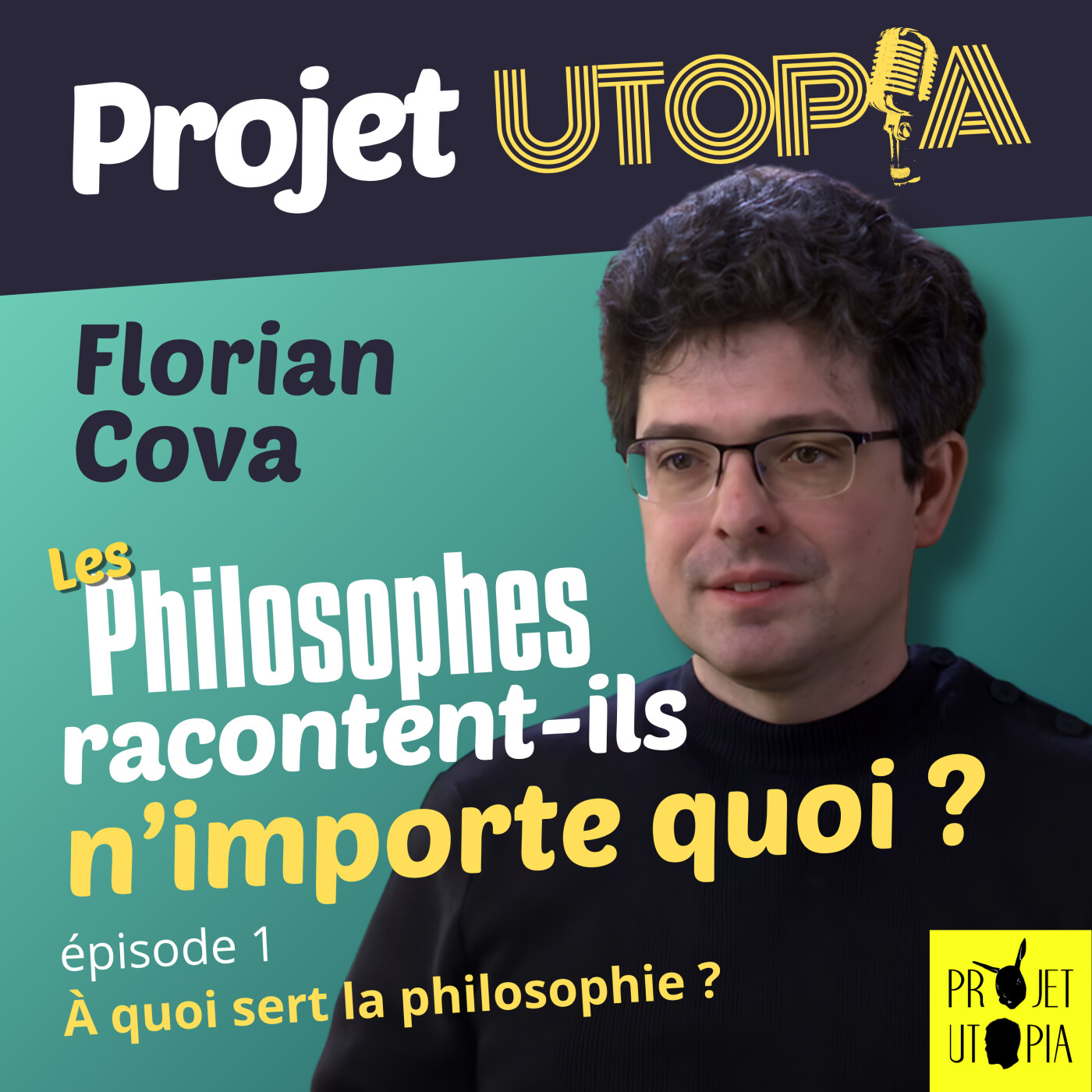 Les philosophes racontent-ils n'importe quoi ?, Part. 1/3 - Florian Cova episode artwork