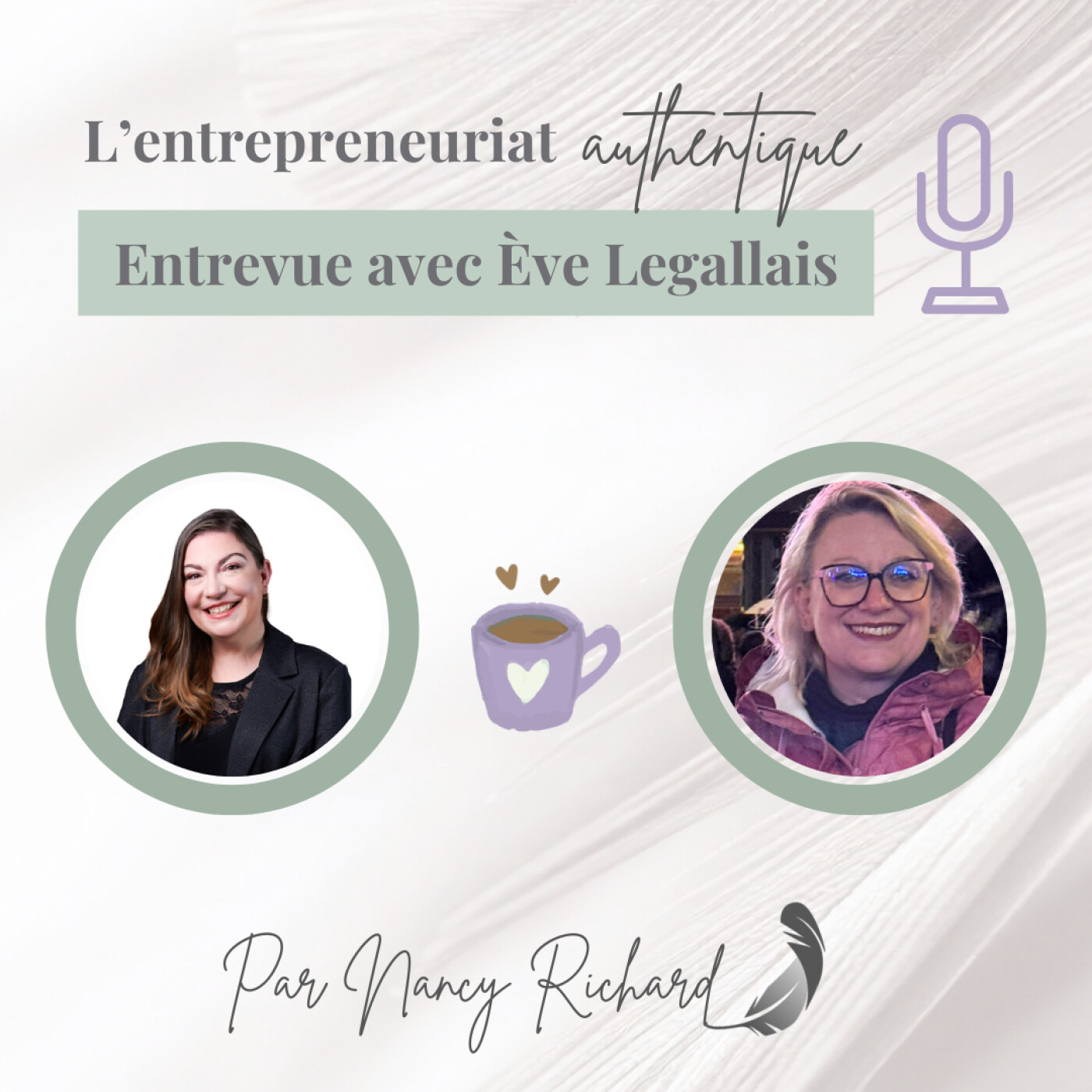 Entrevue avec Ève Legallais : briser le silence autour du deuil périnatal episode artwork