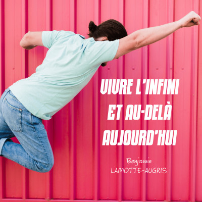 Vivre l'infini et au-delà aujourd'hui cover