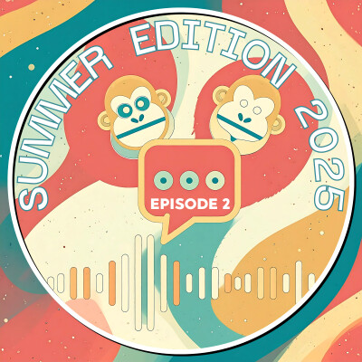 ⛱️ 2025 Summer Edition - épisode 2 cover