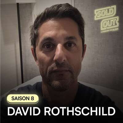 S08E01 -David ROTHSCHILD, "le plus grand producteur que personne ne connaît" cover