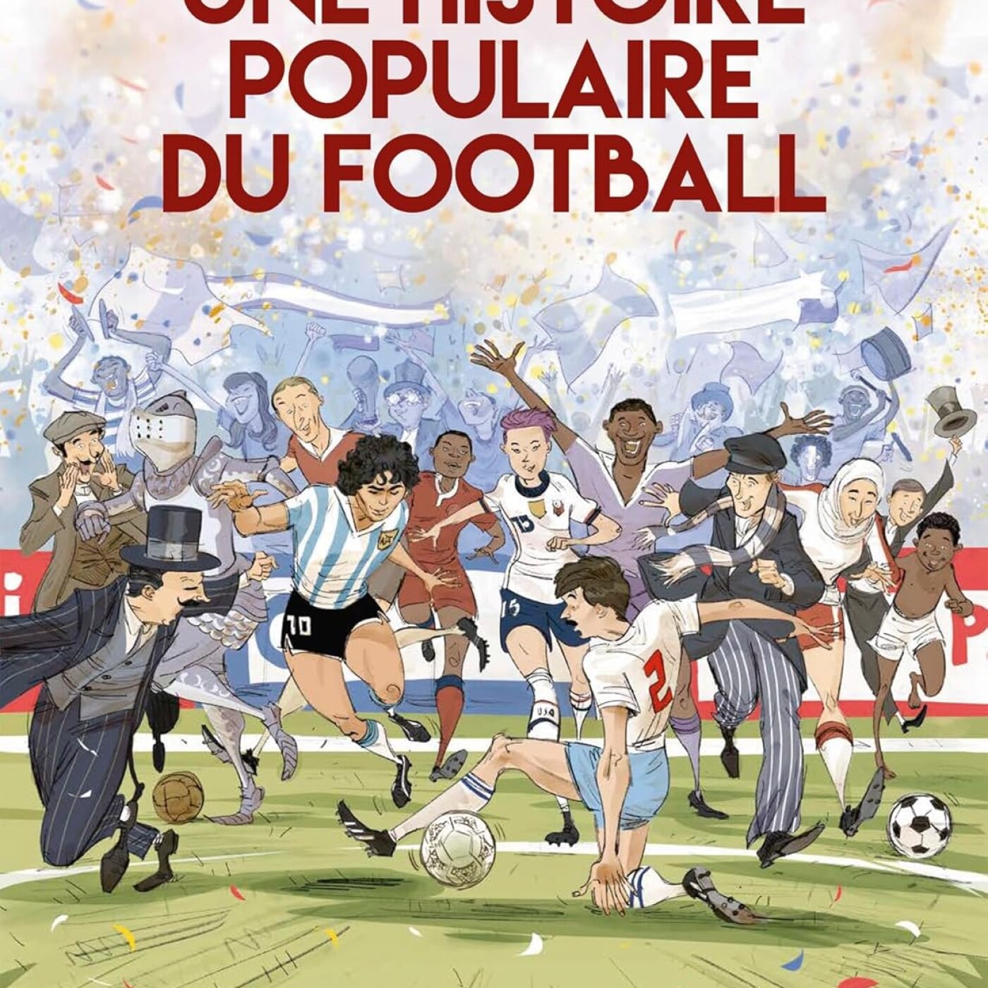 Moment d'histoire : Une histoire populaire du football de  JC Deveney et Michael Correia. Dans ma bulle #523 episode artwork