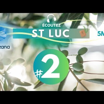 #2 Evangile de St Luc chapitre 1 • Versets 38-80 | Méditation audio #podcast cover
