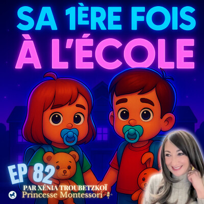 Entrée en maternelle : 5 étapes essentielles pour une adaptation réussie et sereine (méthode Montessori + astuces de parents) cover
