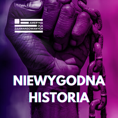 Czy Trump zakazuje mówienia o niewolnictwie? Historia USA na cenzurowanym. cover