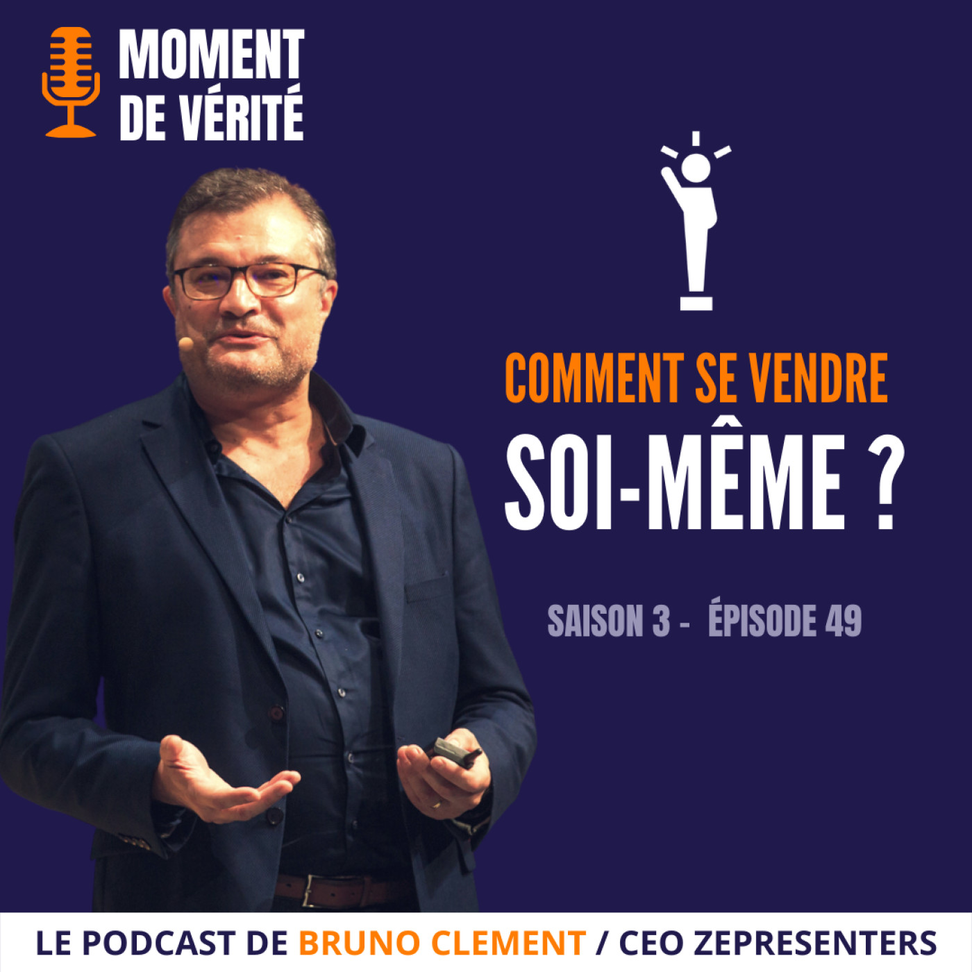 MOMENT DE VÉRITÉ - Le Podcast qui vous aide à mieux présenter vos idées !