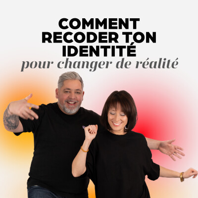 Comment recoder ton identité pour changer de réalité cover