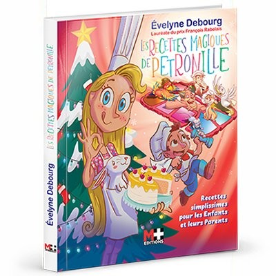 Evelyne DEBOURG - "Les recettes magiques de Pétronille" cover