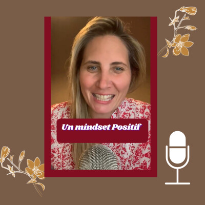 Tips Business #10 : "Un mindset positif" | Camille Le Feuvre cover