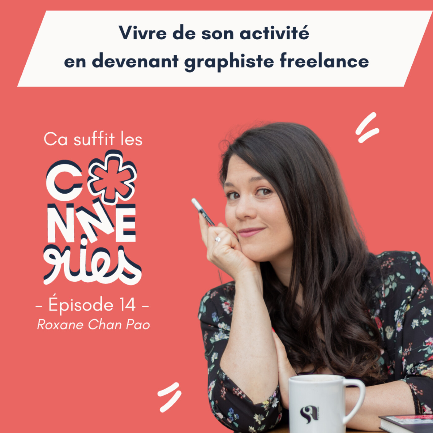Ça suffit les conneries ! - Entrepreneuriat, marketing et communication