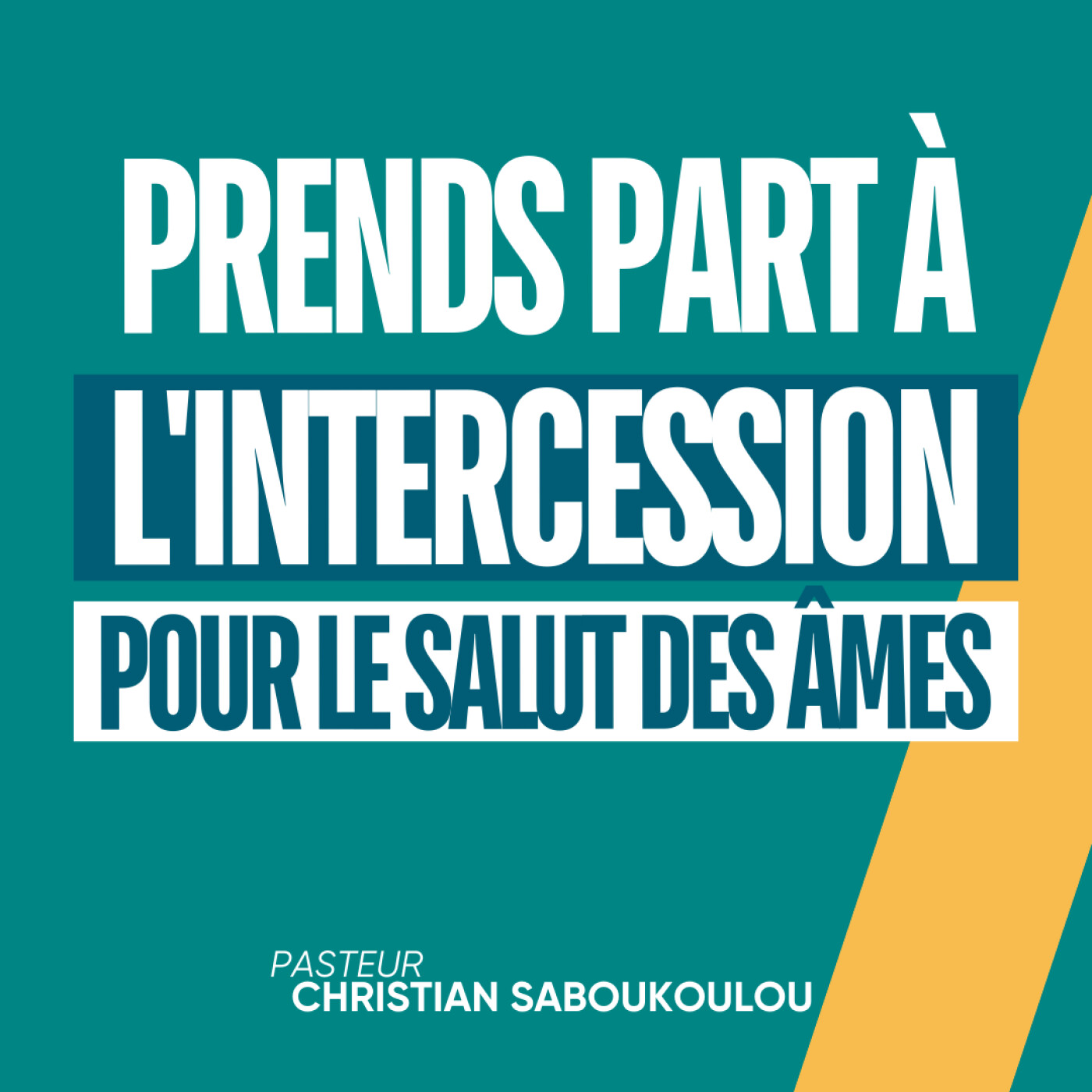 Réussir sa vie (EP7): Prends part à l'intercession pour le salut des âmes