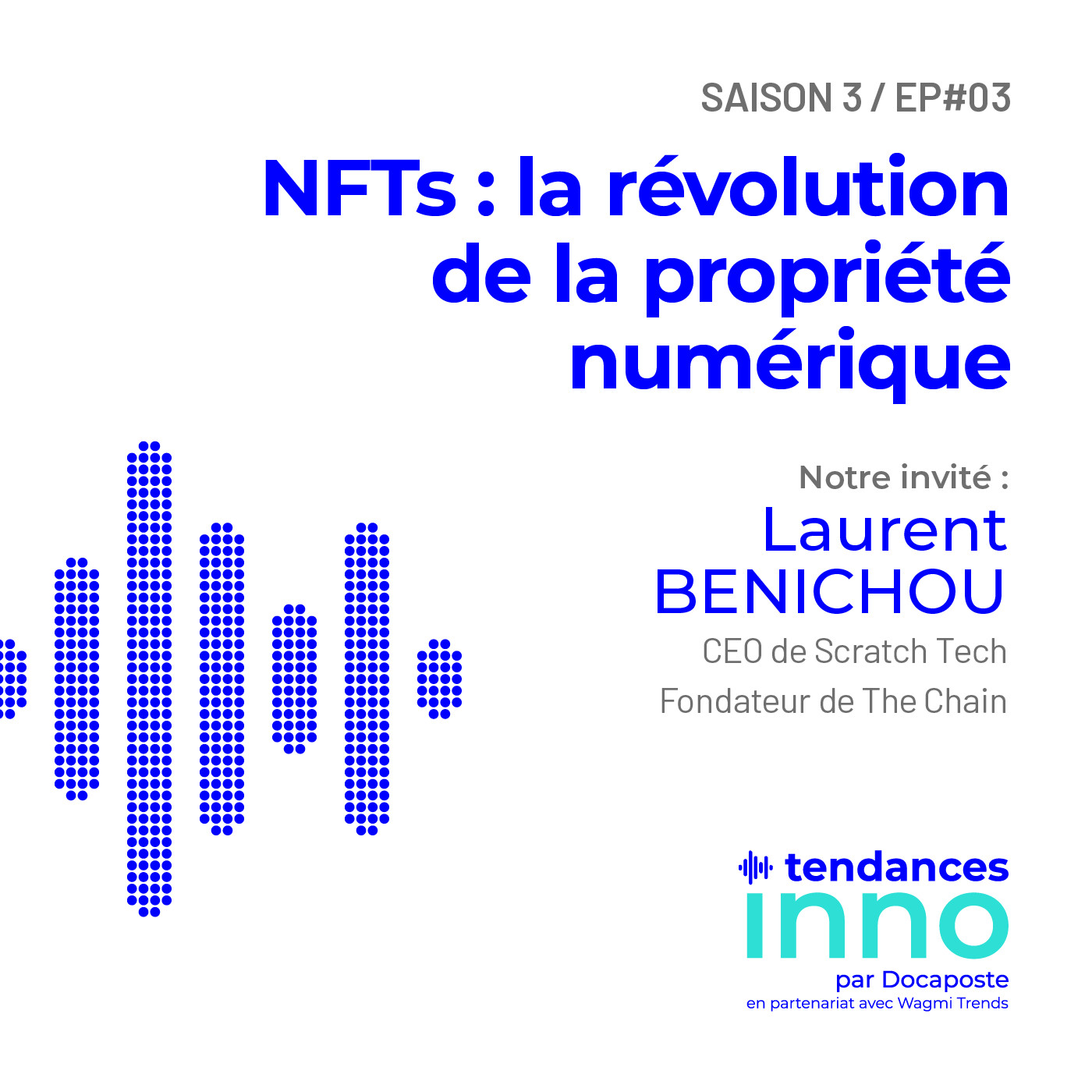 « Tendances INNO » le podcast Innovation de Docaposte