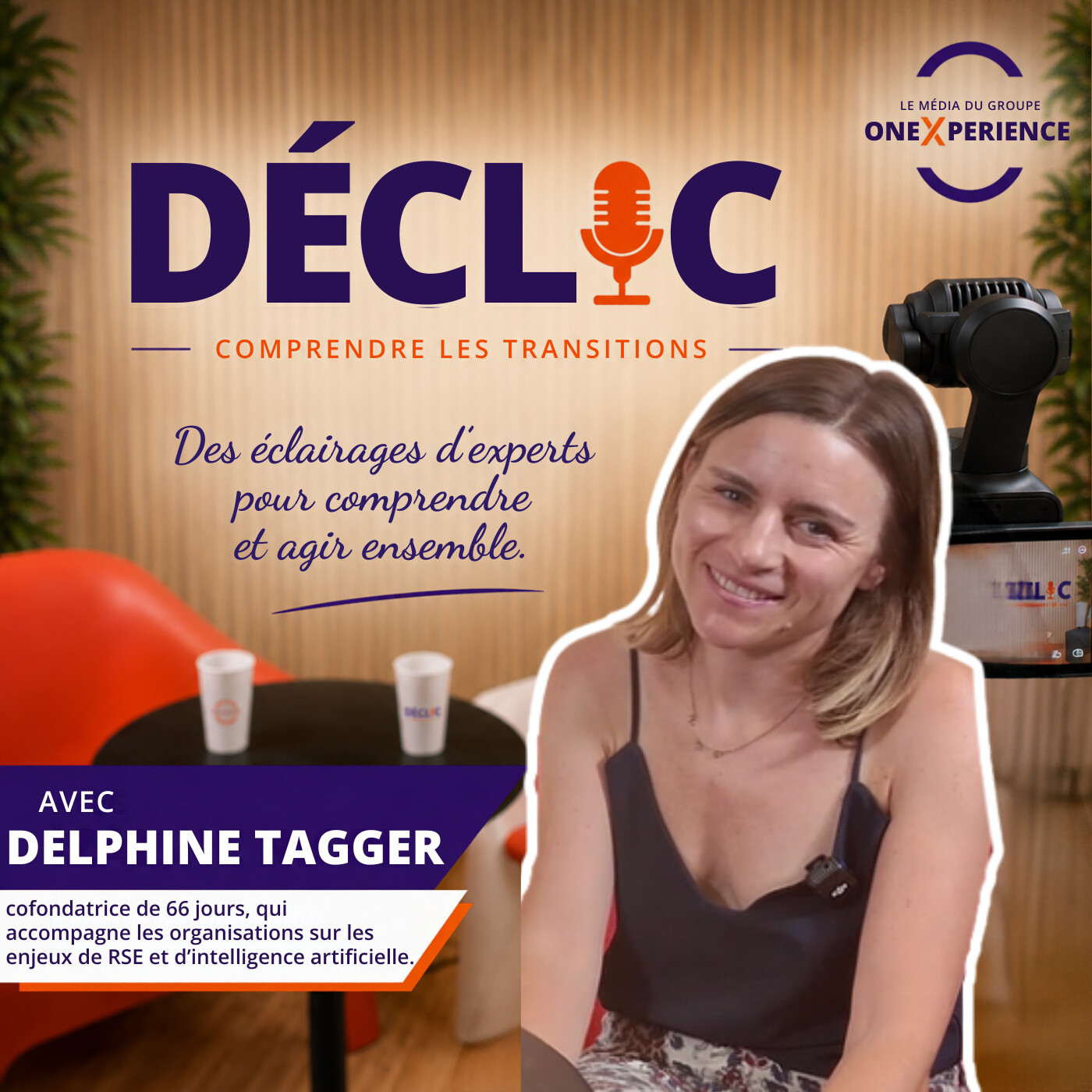 Déclic ♯65- Delphine Tagger