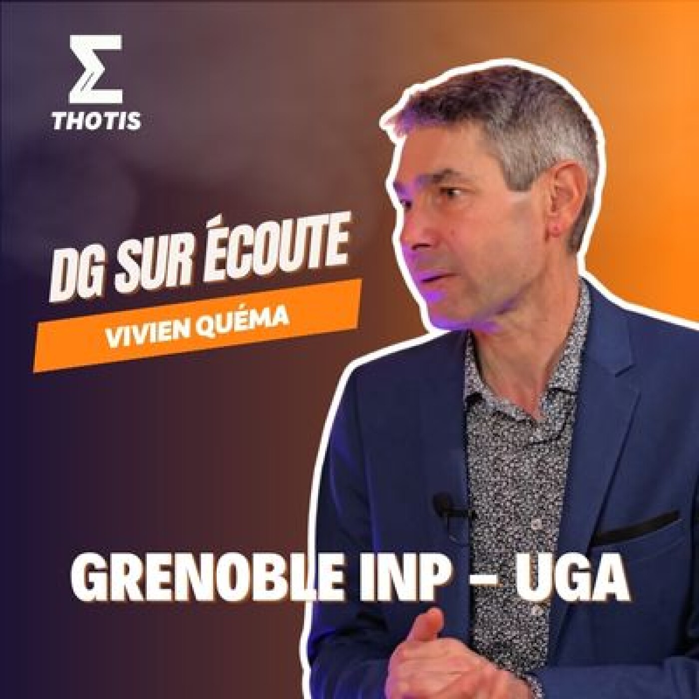 DG sur écoute - Thotis
